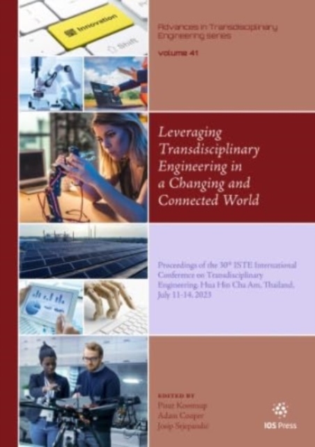 Leveraging Transdisciplinary Engineering in a Changing and Connected World
