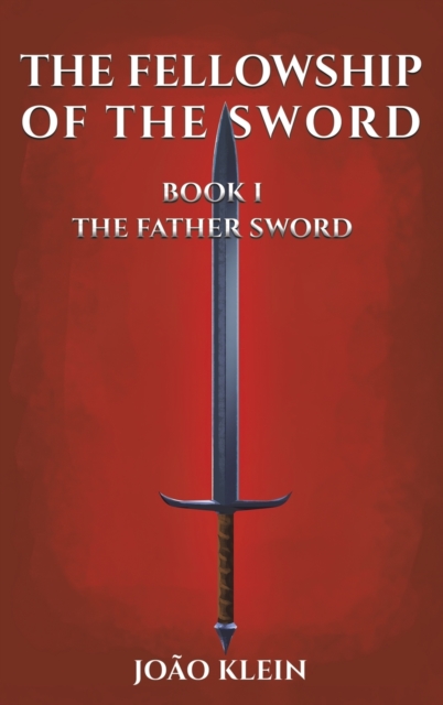 FELLOWSHIP OF THE SWORD