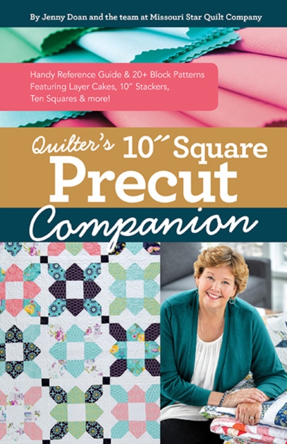 Quilter’s 10” Square Precut Companion