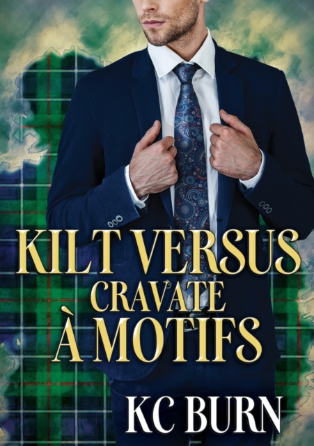 Kilt versus cravate a motifs