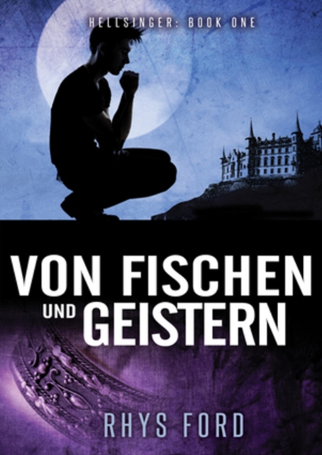 Von Fischen und Geistern Volume 1