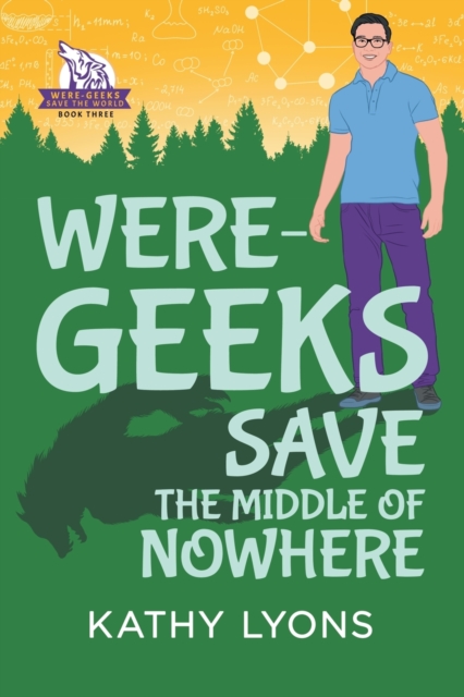 Were-Geeks Save the Middle of Nowhere