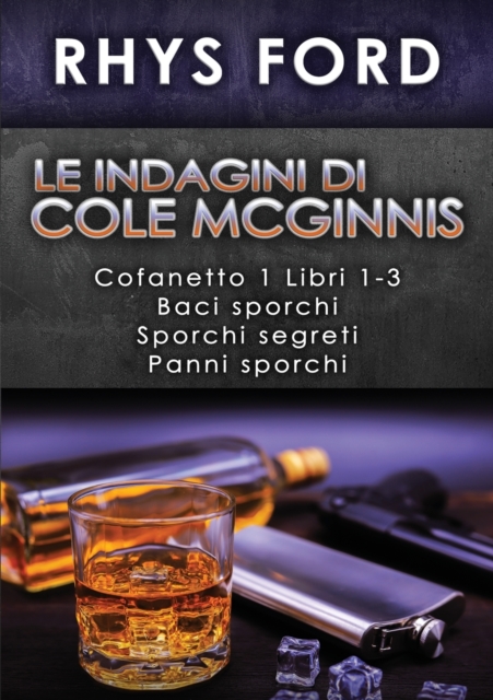 indagini di Cole McGinnis: Cofanetto 1 Libri 1-3: Cofanetto 1 Libri 1-3