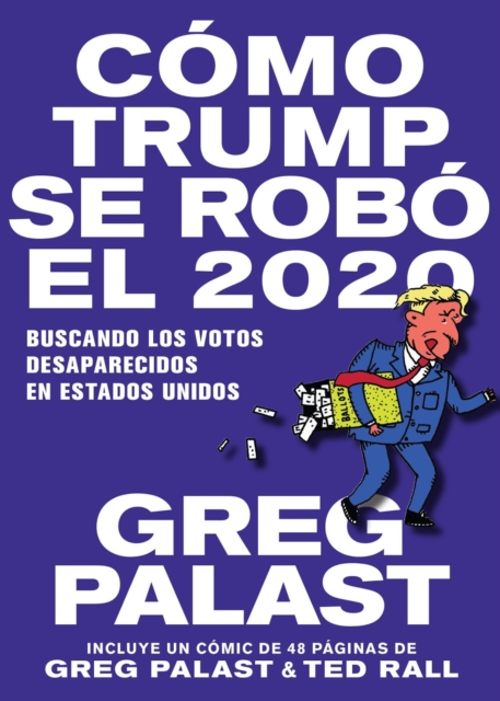 Como Trump se Robo 2020