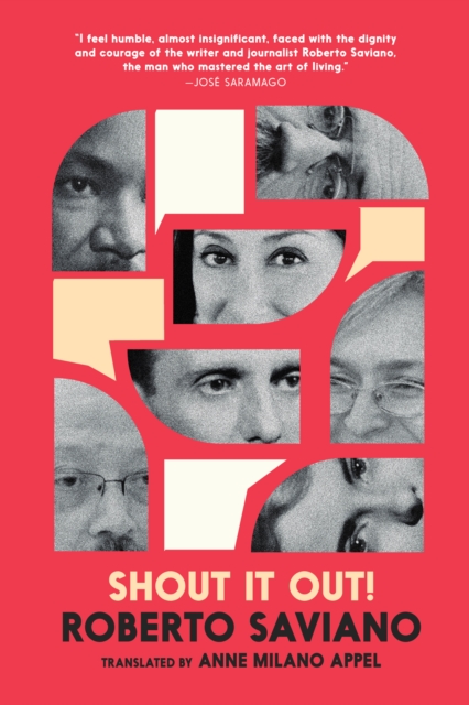 Shout It Out! 28 Portraits for a Committed World