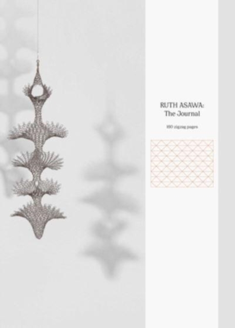 Ruth Asawa: The Journal