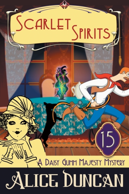 Scarlet Spirits (A Daisy Gumm Majesty Mystery, Book 15)