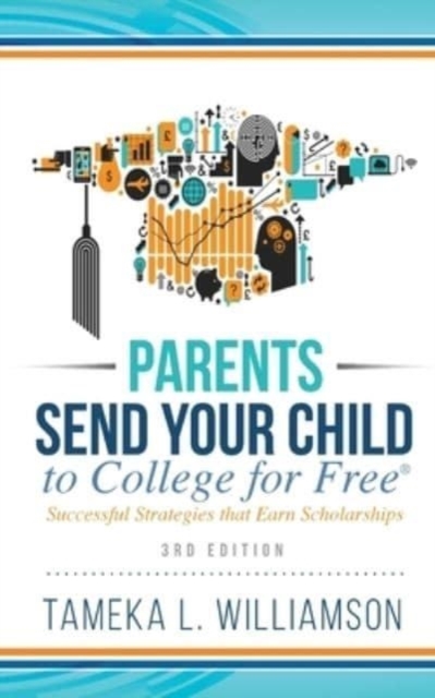 ﻿Parents, Send Your Child to College for FREE