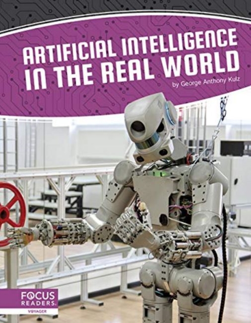 Artificial Intelligence: Artificial Intelligence in the Real World