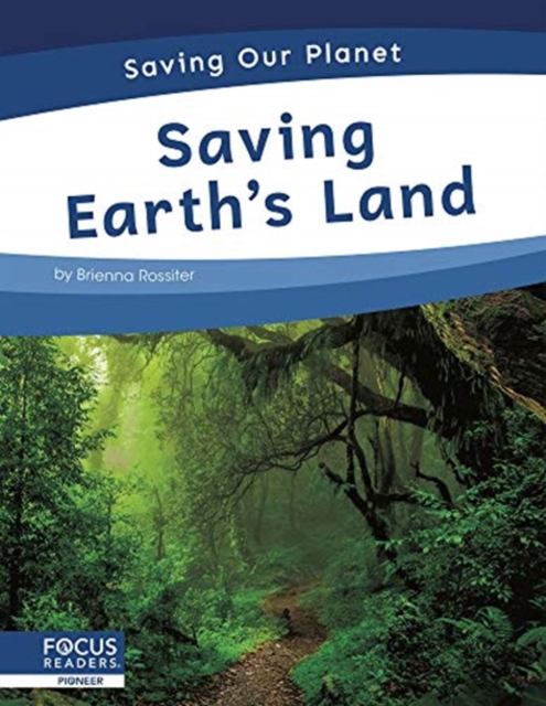 Saving Earth's Land