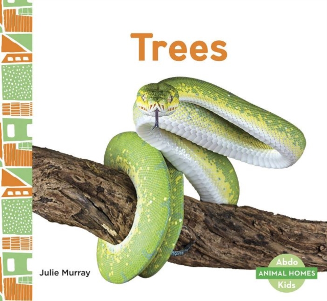 Animal Homes: Trees