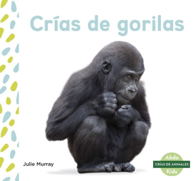 Crias de gorilas (Baby Gorillas)