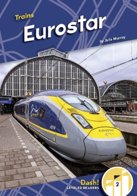 Trains: Eurostar