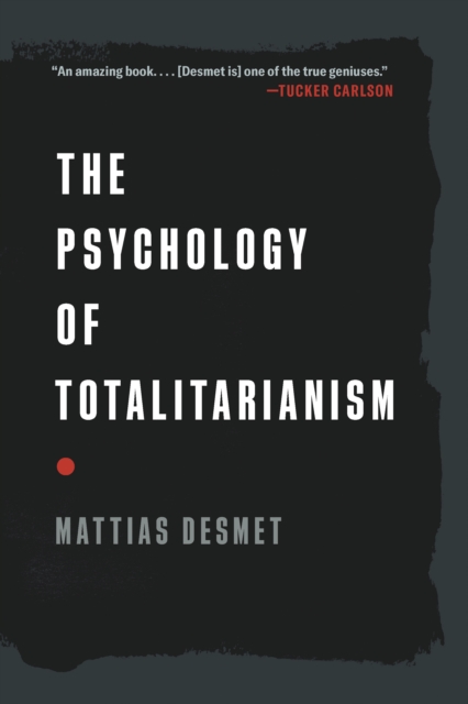 Psychology of Totalitarianism