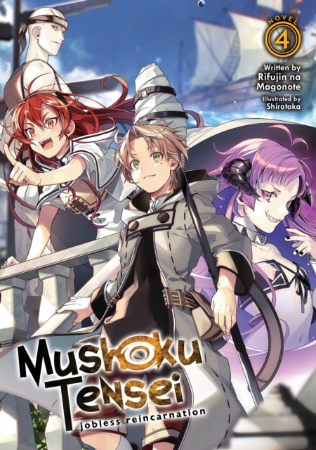 Mushoku Tensei Jobless Reincarnation Light Novel Vol 4