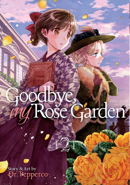 Goodbye, My Rose Garden Vol. 2