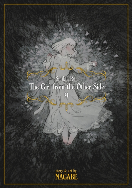Girl From the Other Side: Siuil, a Run Vol. 9