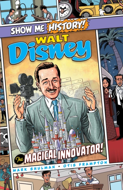 Walt Disney: The Magical Innovator!