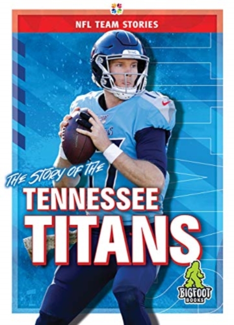 Story of the Tennessee Titans