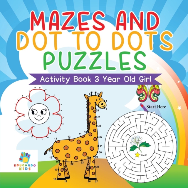 Mazes and Dot to Dots Puzzles Activity Book 3 Year Old Girl