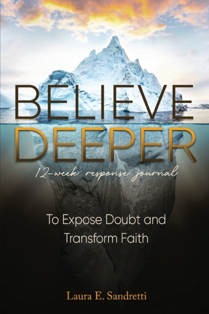 Believe Deeper