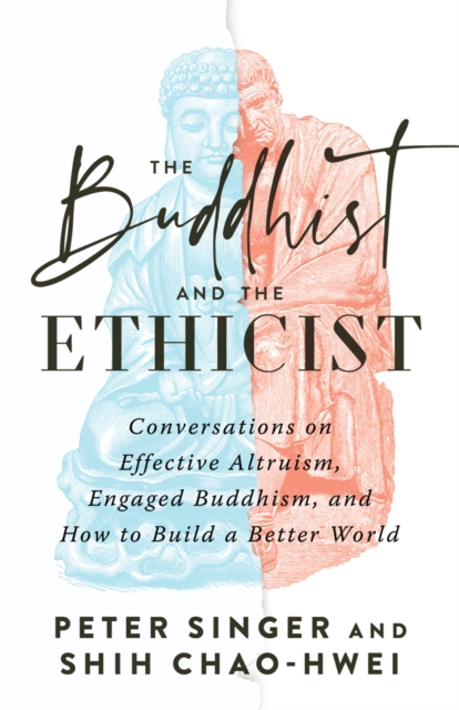 Buddhist and the Ethicist