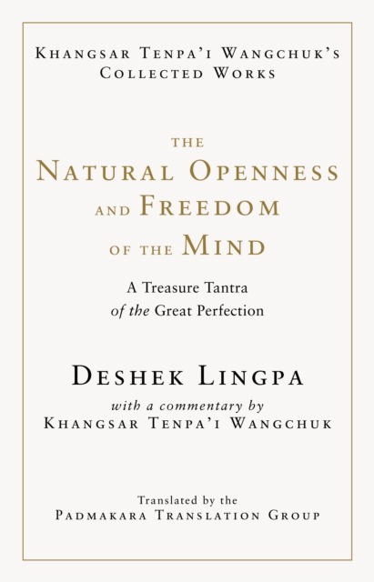 Natural Openness and Freedom of the Mind