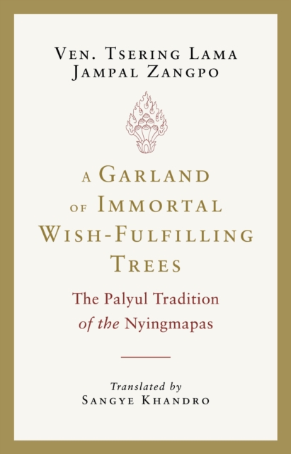 Garland of Immortal Wish-Fulfilling Trees