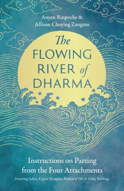 The Flowing River of Dharma