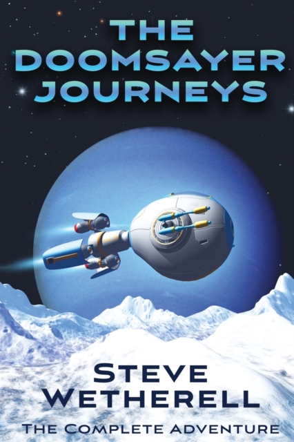 Doomsayer Journeys Omnibus