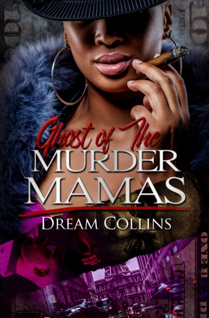 Ghost Of The Murder Mamas