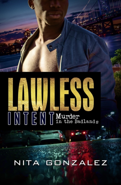 Lawless Intent