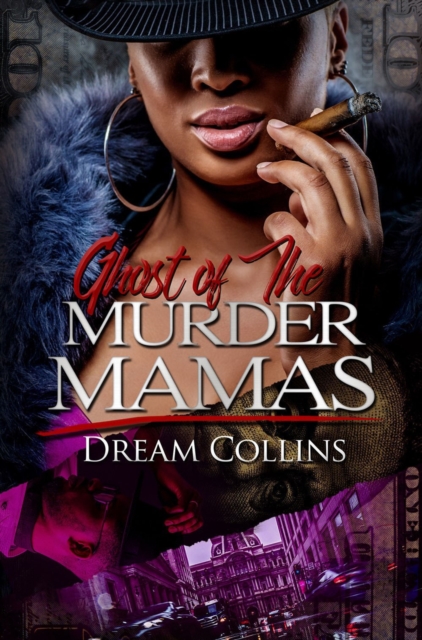 Ghost Of The Murder Mamas