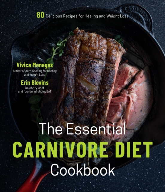 Essential Carnivore Diet Cookbook