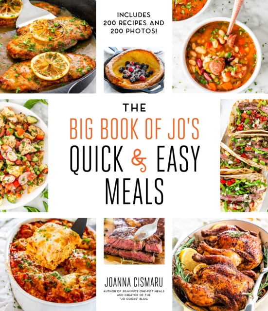 Big Book of Jo's Quick and Easy Meals-Includes 200 recipes and 200 photos!
