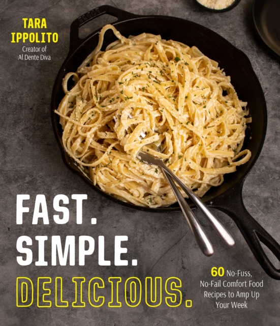 Fast. Simple. Delicious.