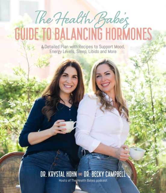 Health Babes' Guide to Balancing Hormones