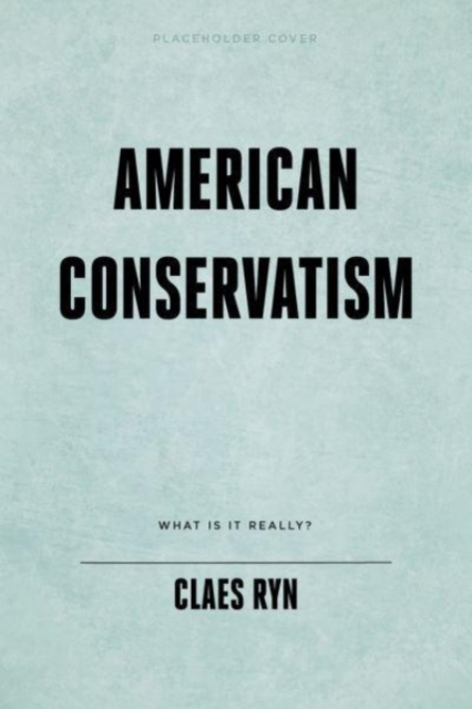 Failure of American Conservatism
