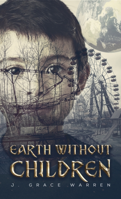 EARTH WITHOUT CHILDREN