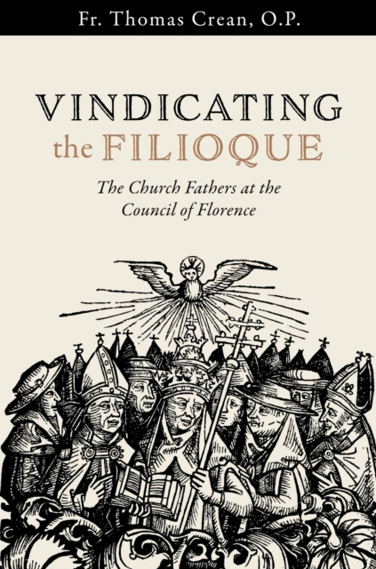 Vindicating the Filioque