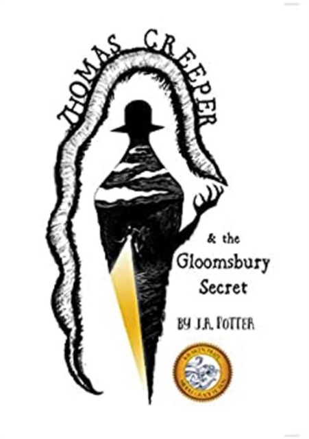 Thomas Creeper and the Gloomsbury Secret