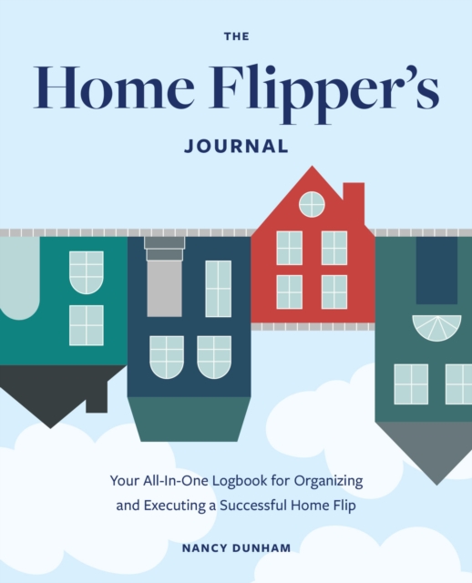 Home Flipper's Journal