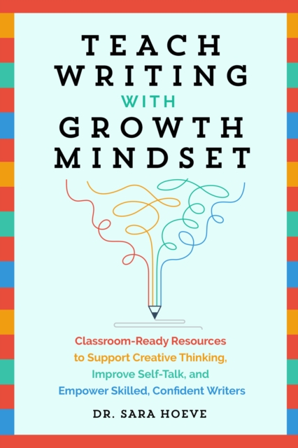 Teach Writing With Growth Mindset