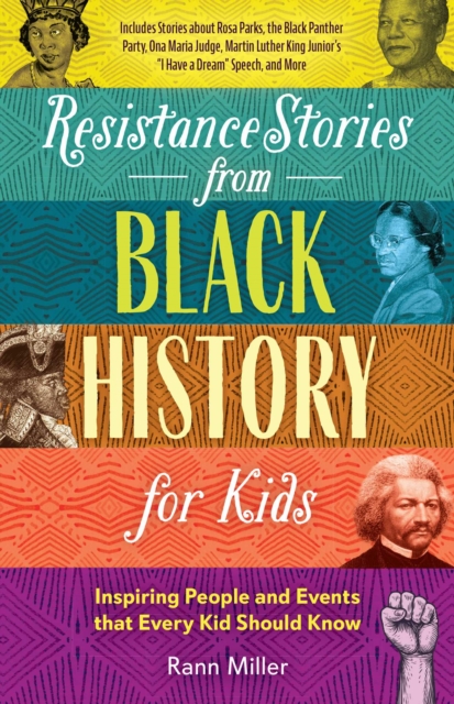 Resistance Stories From Black History For Kids