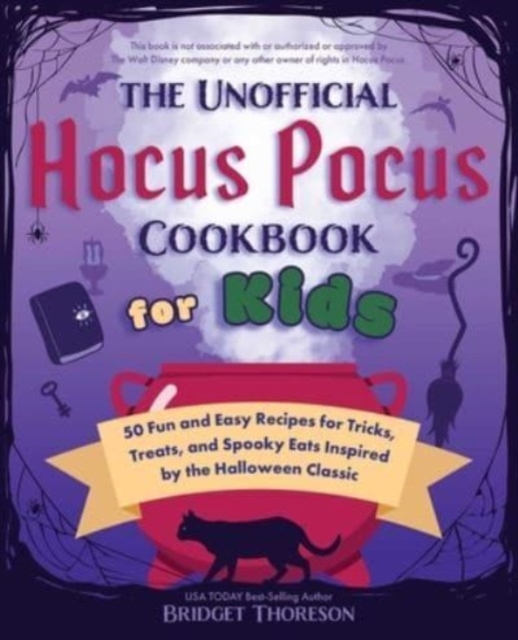 Unofficial Hocus Pocus Cookbook For Kids