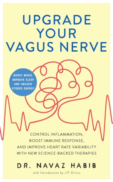 Upgrade Your Vagus Nerve