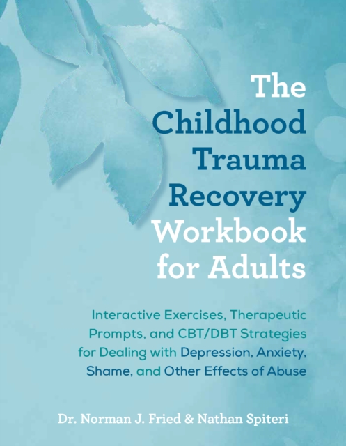 Childhood Trauma Recovery Workbook For Adults