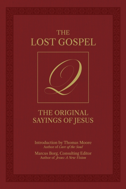 The Lost Gospel Q