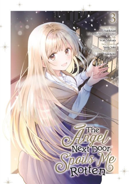 Angel Next Door Spoils Me Rotten 03 (Manga)