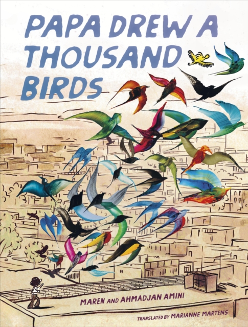 Papa Drew a Thousand Birds